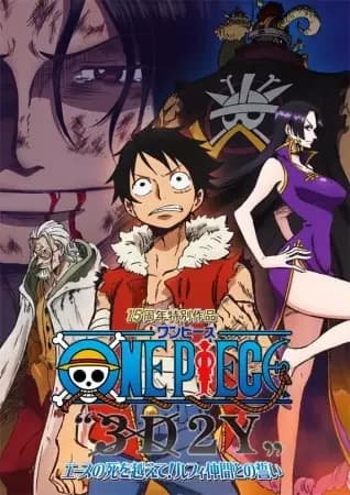 One Piece 3D2Y: Superando la muerte de Ace! El juramento de Luffy a sus amigos