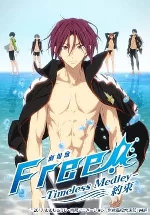 Free! La Película -Timeless Medley- la Promesa