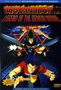 Urotsukidoji II: A Lenda do Útero Demoníaco