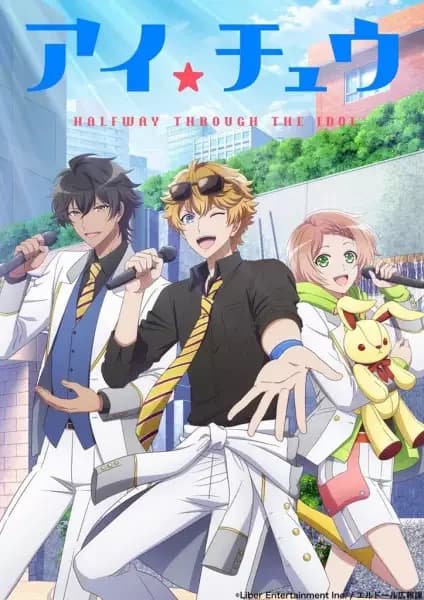 I★Chu: A medio camino del ídolo