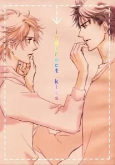 indirect kiss: Kansetsu Kiss