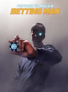 Psychic Gambler: Betting Man