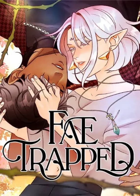 Fae Trapped