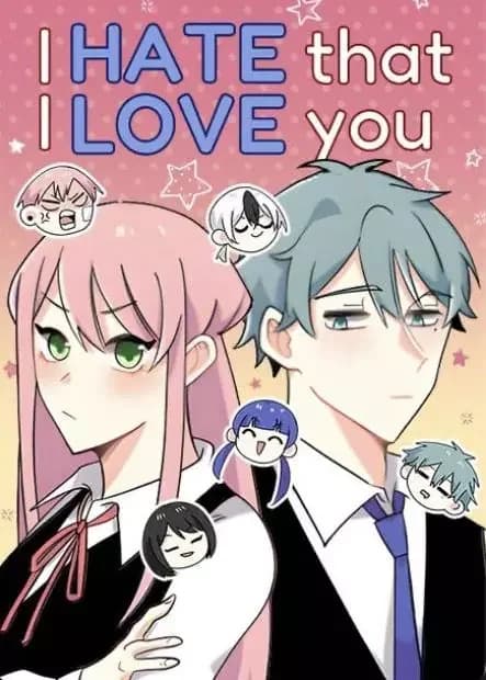 I Hate That I Love You