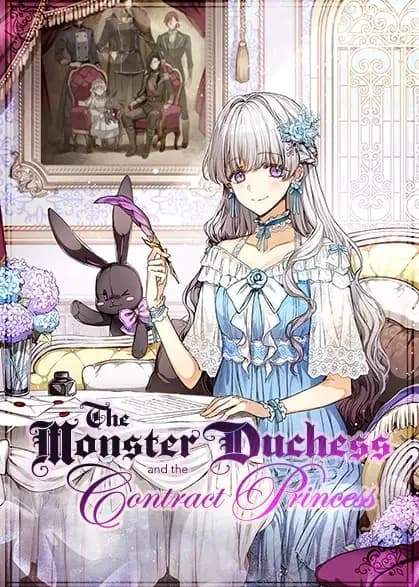 The Monster Duchess and the Contract Princess