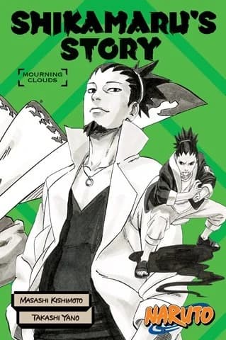 Naruto: Shikamaru’s Story - Mourning Clouds