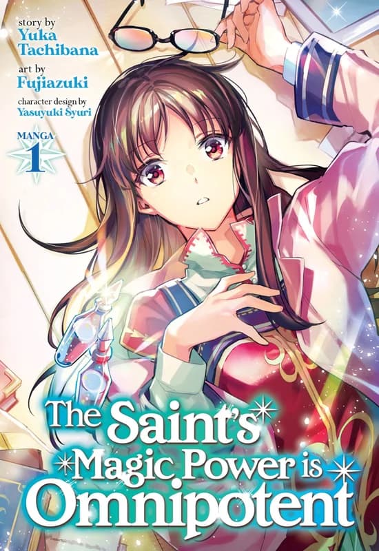 The Saint's Magic Power is Omnipotent