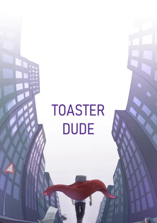 Toaster Dude