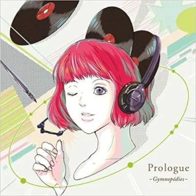 Prologue-Gymnopedies- (Mieru Record)