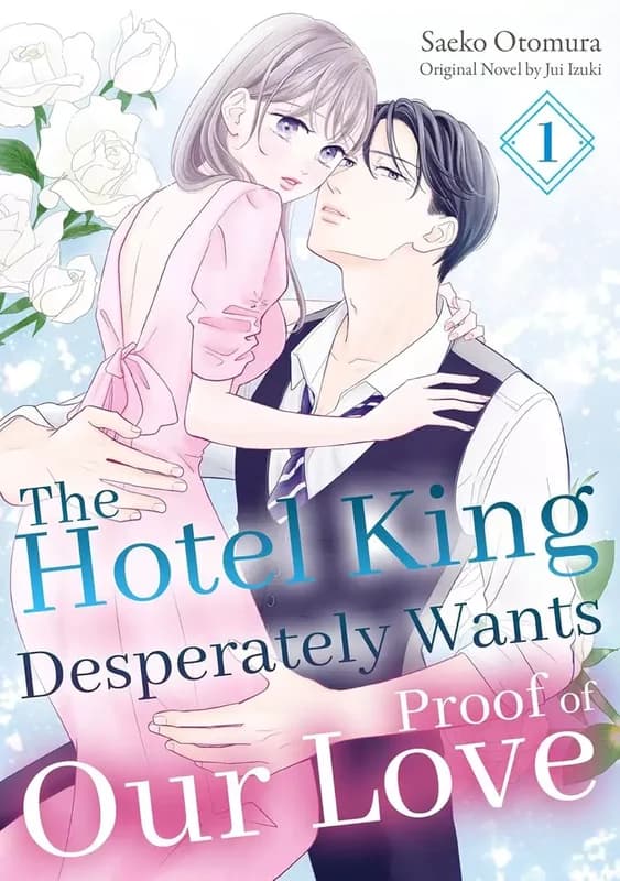 El Rey del Hotel Desea Desesperadamente una Prueba de Nuestro Amor