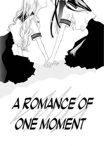 A Romance of One Moment