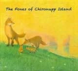 The Foxes of Chironupp Island