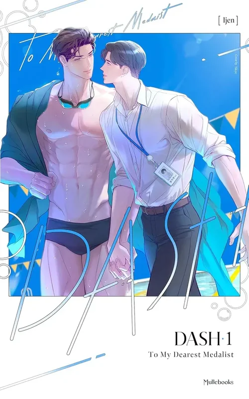 DASH: To My Dearest Medalist