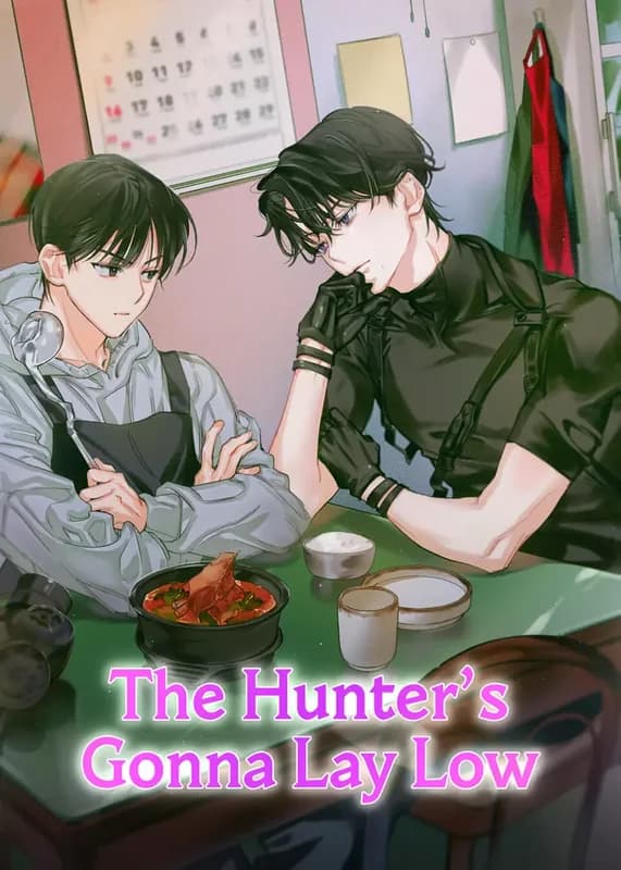 The Hunter’s Gonna Lay Low