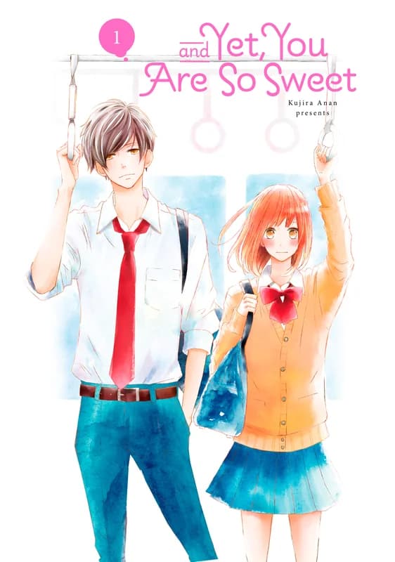 And Yet, You are So Sweet