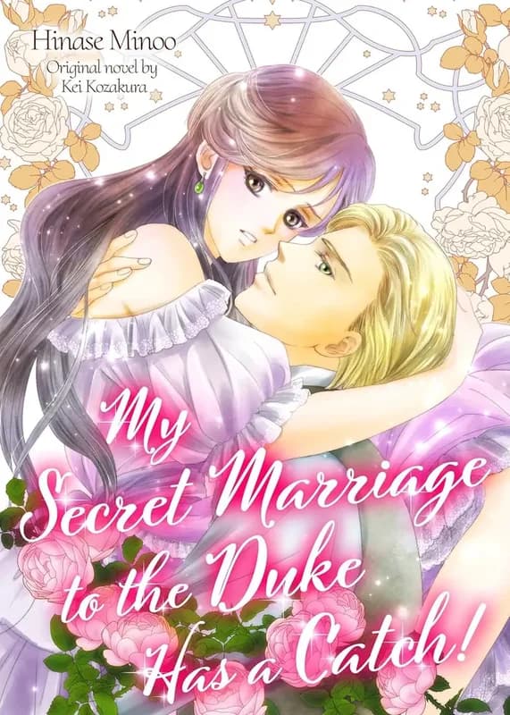 My Secret Marriage to the Duke Has a Catch!