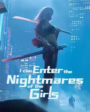 I Can Enter the Nightmares of the Girls