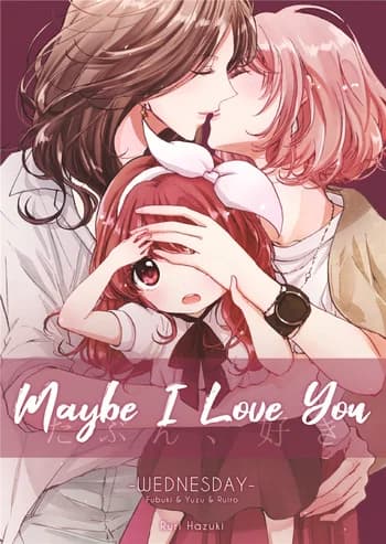 Wednesday: Maybe I Love You