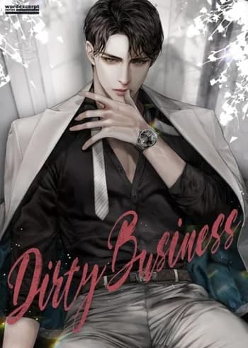Dirty Business
