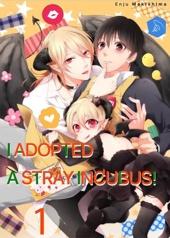 I Adopted A Stray Incubus!