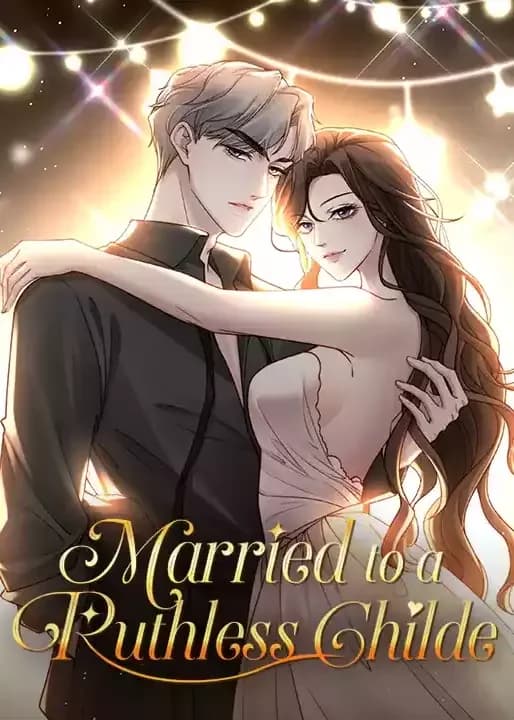 Married to a Ruthless Childe