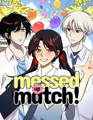 Messed Up Match!