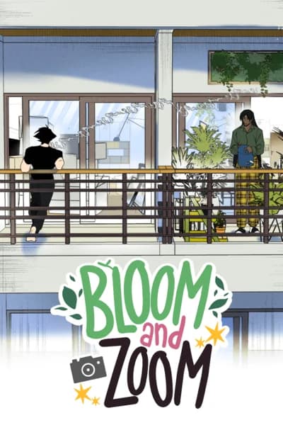 Bloom and Zoom