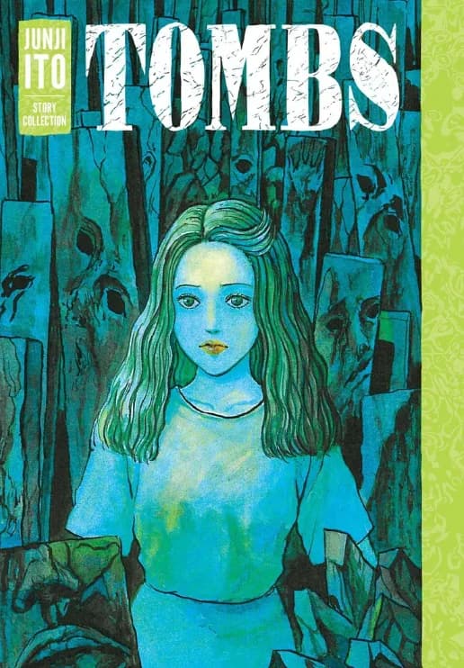 Tombs: Junji Ito Story Collection