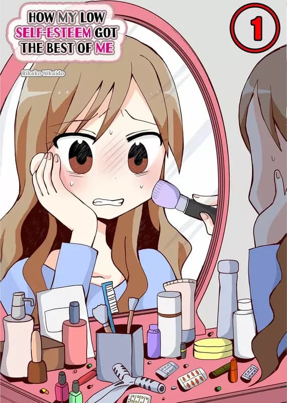 How My Low Self-Esteem Got the Best of Me
