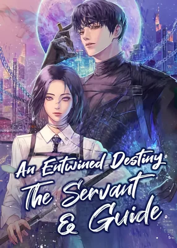 An Entwined Destiny: The Servant and Guide