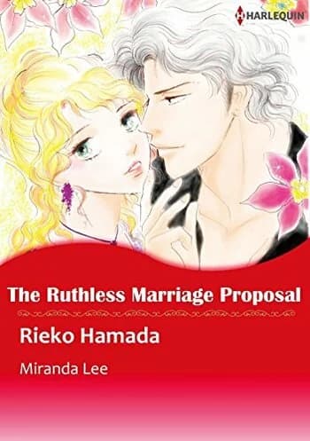 The Ruthless Marriage Proposal