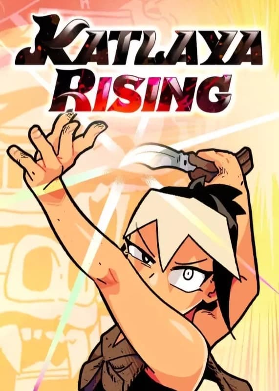 Katlaya Rising