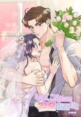 Noona, Don't Marry That Guy