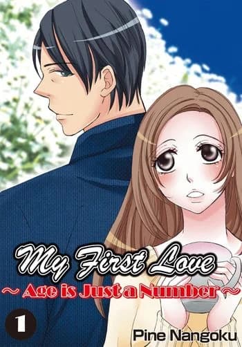 My First Love? Age is Just a Number