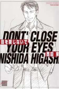 Don't Close Your Eyes