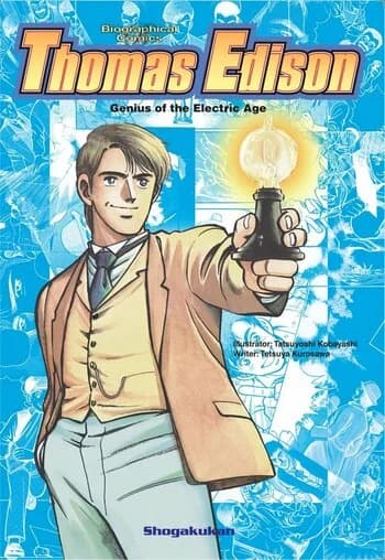 Thomas Edison: Genius of the Electric Age