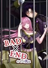 Bad x End