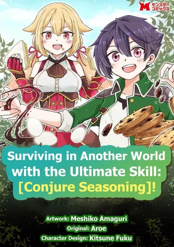 Surviving in Another World With the Ultimate Skill: [Conjure Seasoning]!