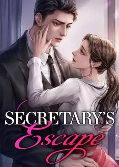 Secretary’s Escape