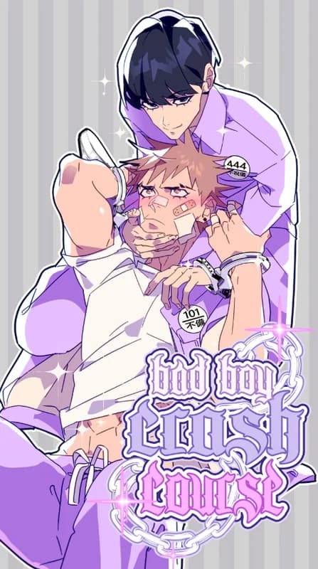 Bad Boy Crash Course
