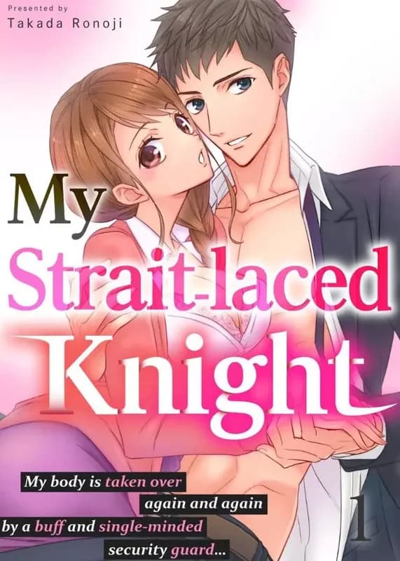 My Strait-laced Knight