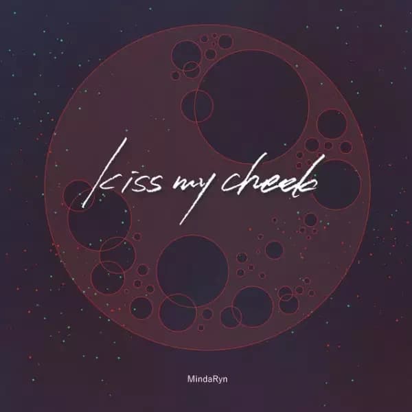 Kiss My Cheek