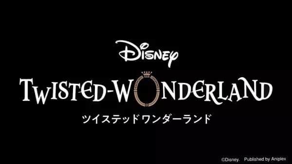 Comerciais de Disney Twisted-Wonderland