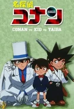 Detective Conan OVA 01 : Conan VS KID VS Yaiba