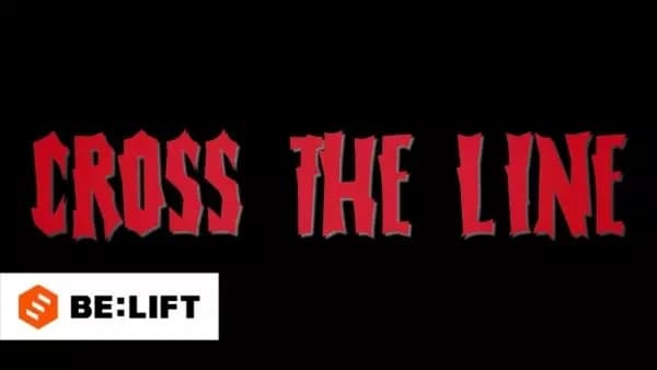 Outro: Cross the Line