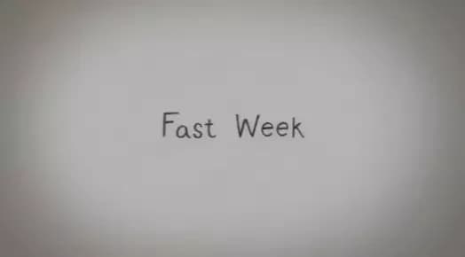 Fast Week