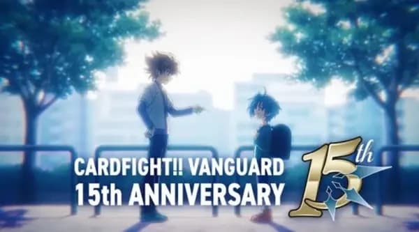 Cardfight!! Vanguard: PV de Animação do 15º Aniversário
