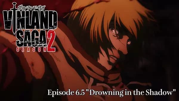 Vinland Saga Season 2: Afogando-se na Sombra
