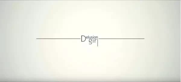 Delusion Girl