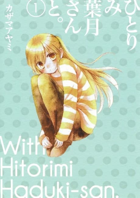 Com Hitorimi Haduki-san.